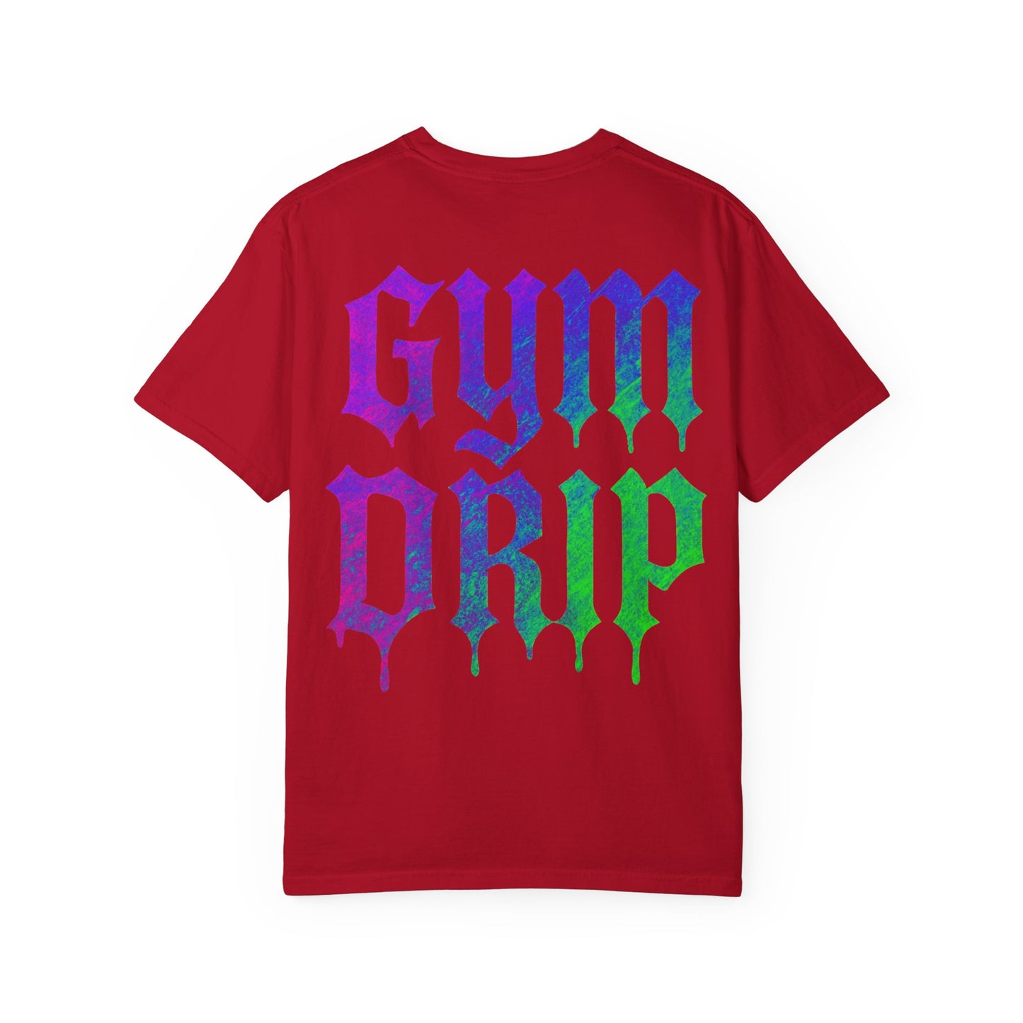 Gym Drip- Unisex Gym T-Shirt