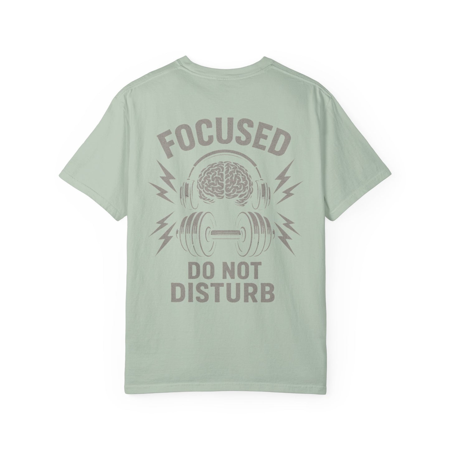 Focused Do Not Disturb- Unisex Gym T-Shirt