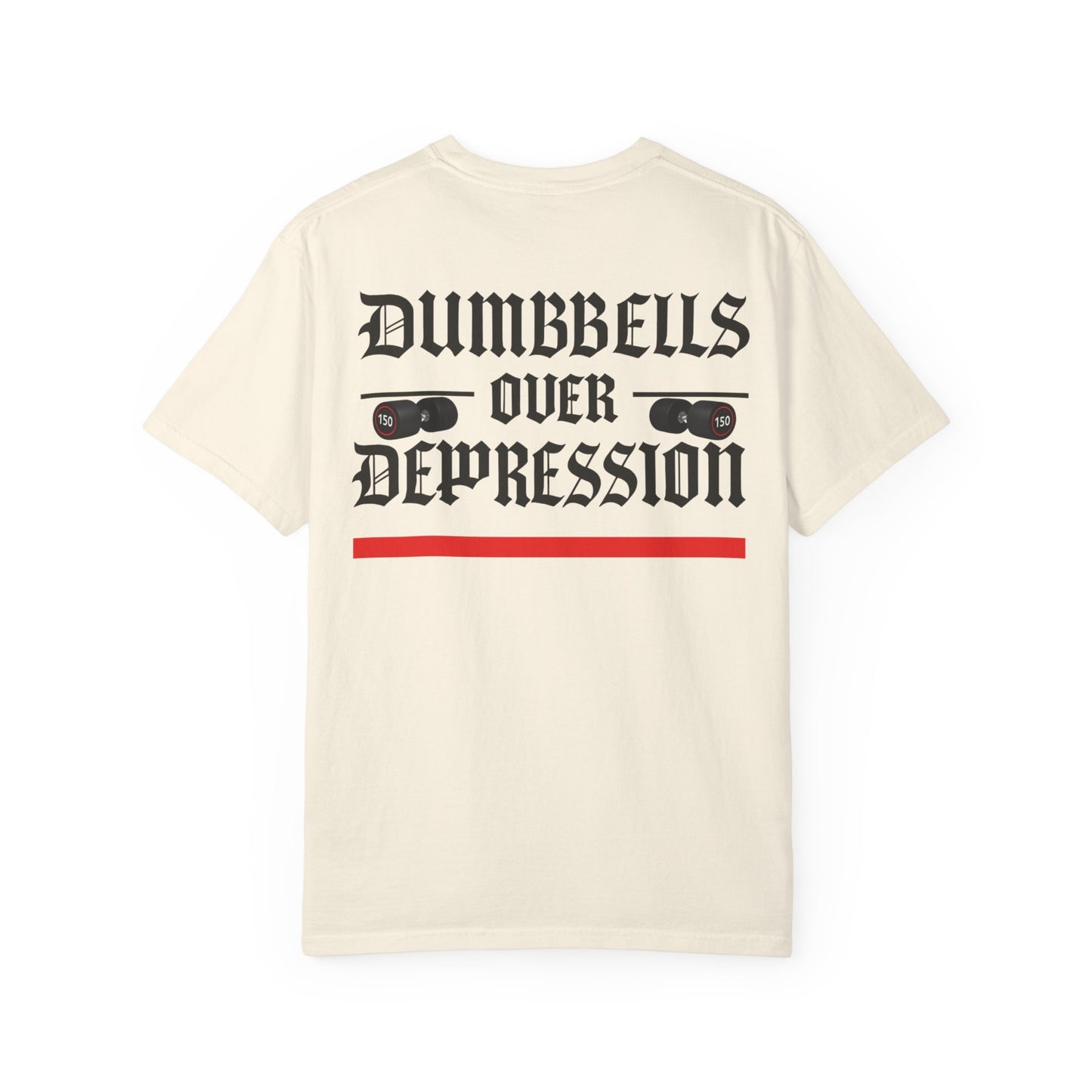 Dumbbells Over Depression- Unisex Gym T-Shirt