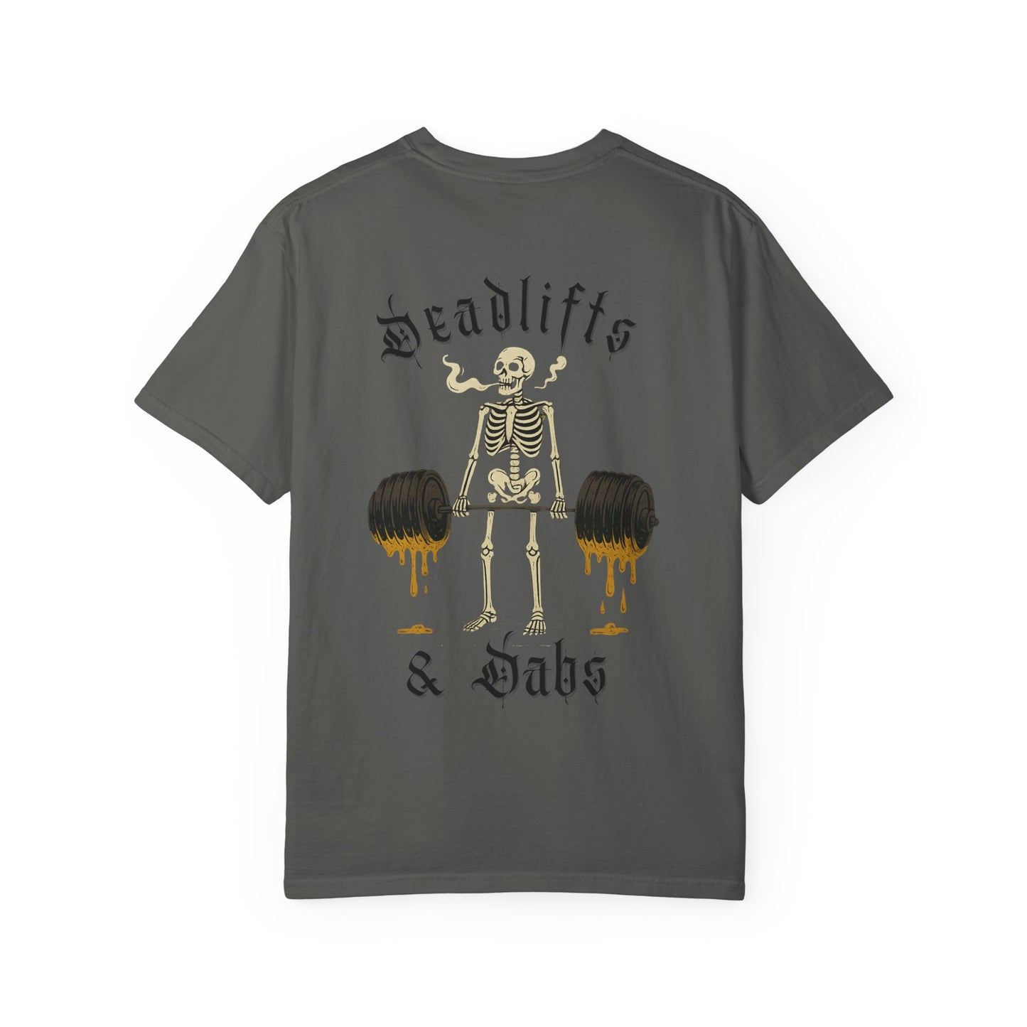 Deadlifts & Dabs- Unisex Gym T-Shirt