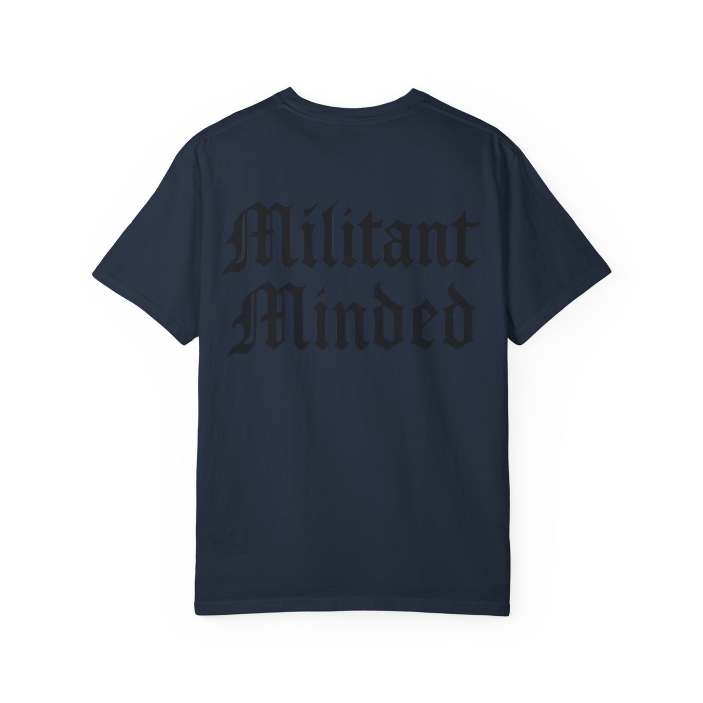 Militant Minded- Unisex Gym T-Shirt