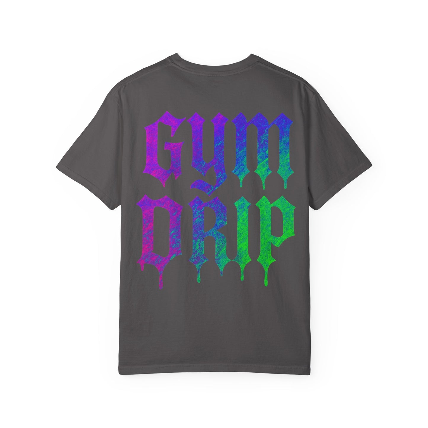 Gym Drip- Unisex Gym T-Shirt