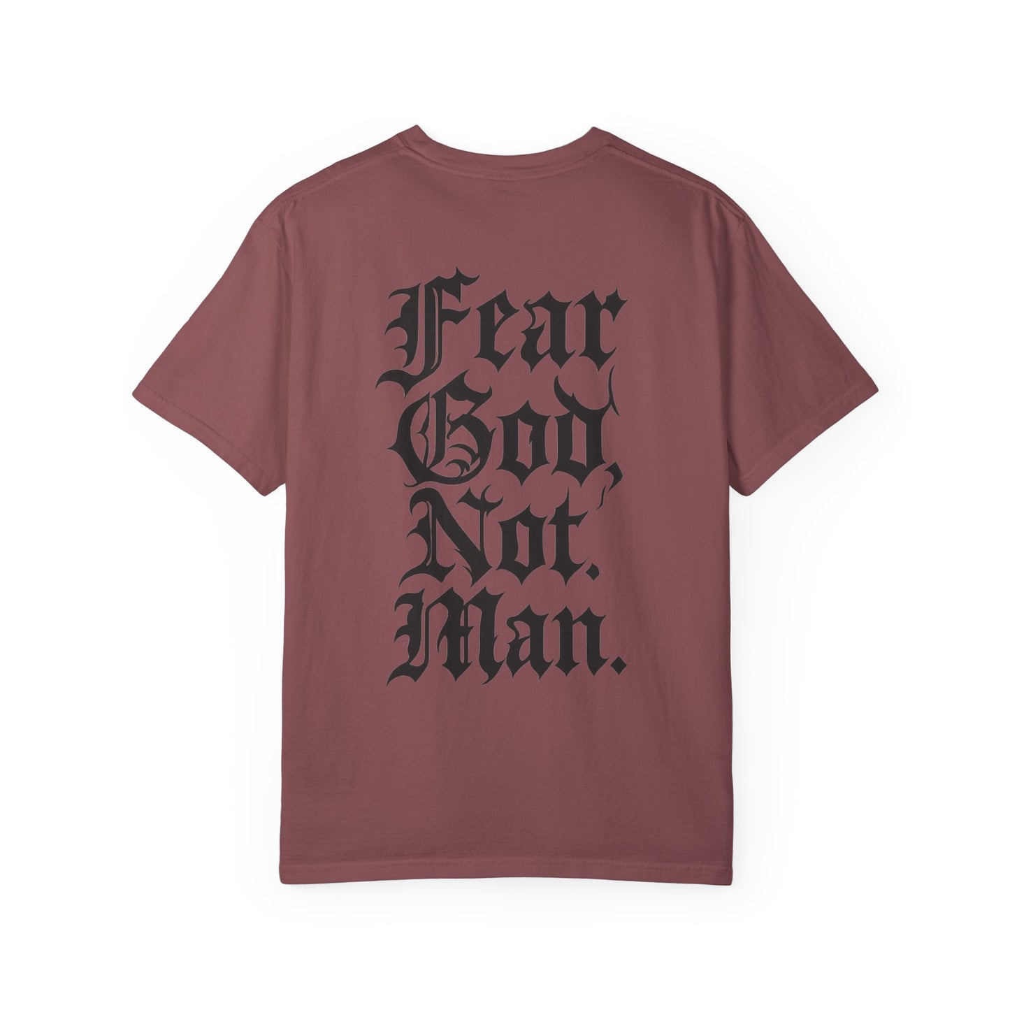 Fear God Not Man- Unisex Gym T-Shirt