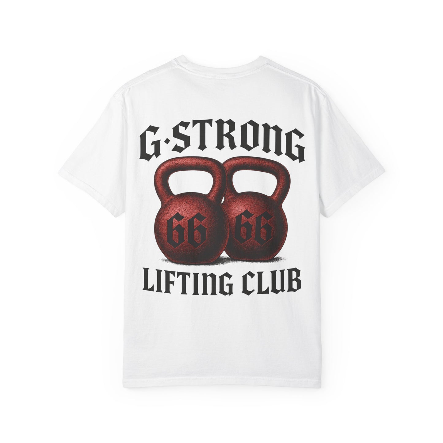 G Strong Lifting Club- Unisex Gym T-Shirt
