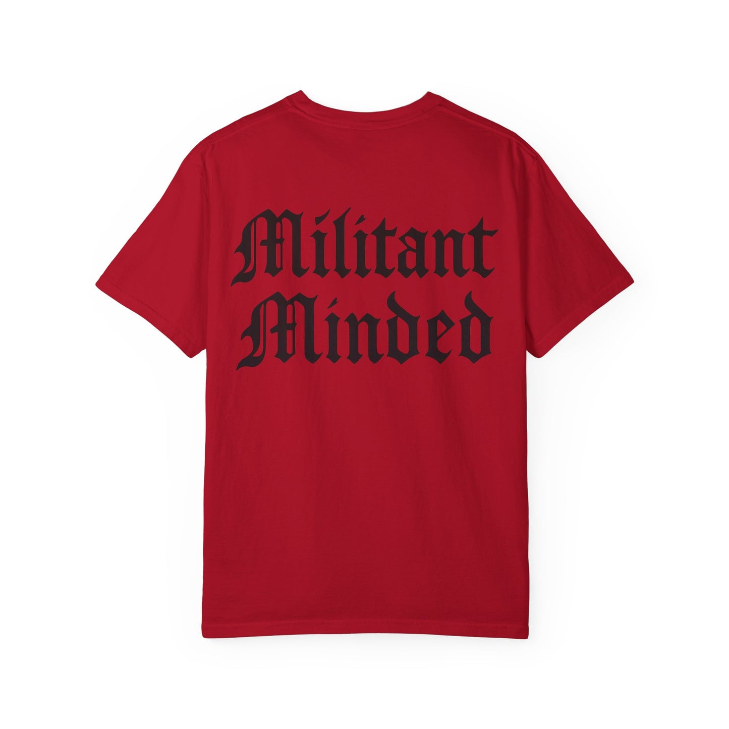 Militant Minded- Unisex Gym T-Shirt