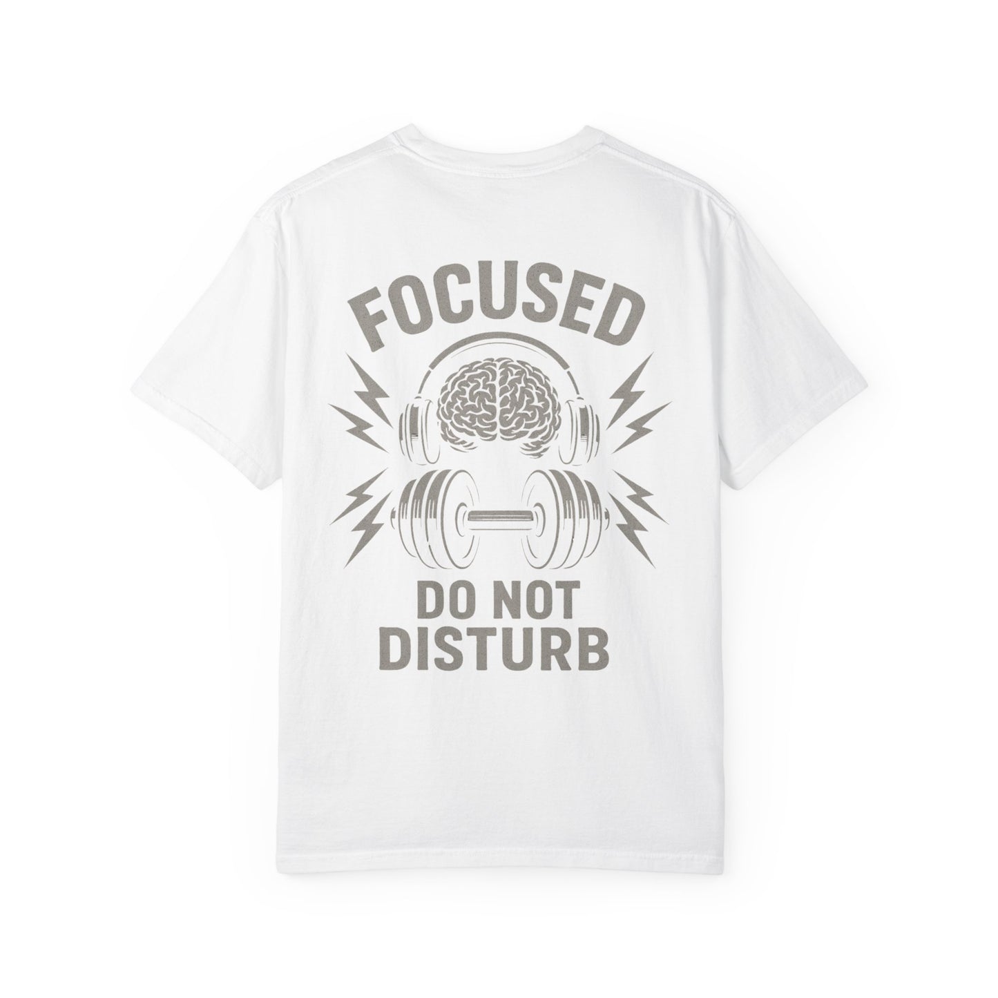 Focused Do Not Disturb- Unisex Gym T-Shirt
