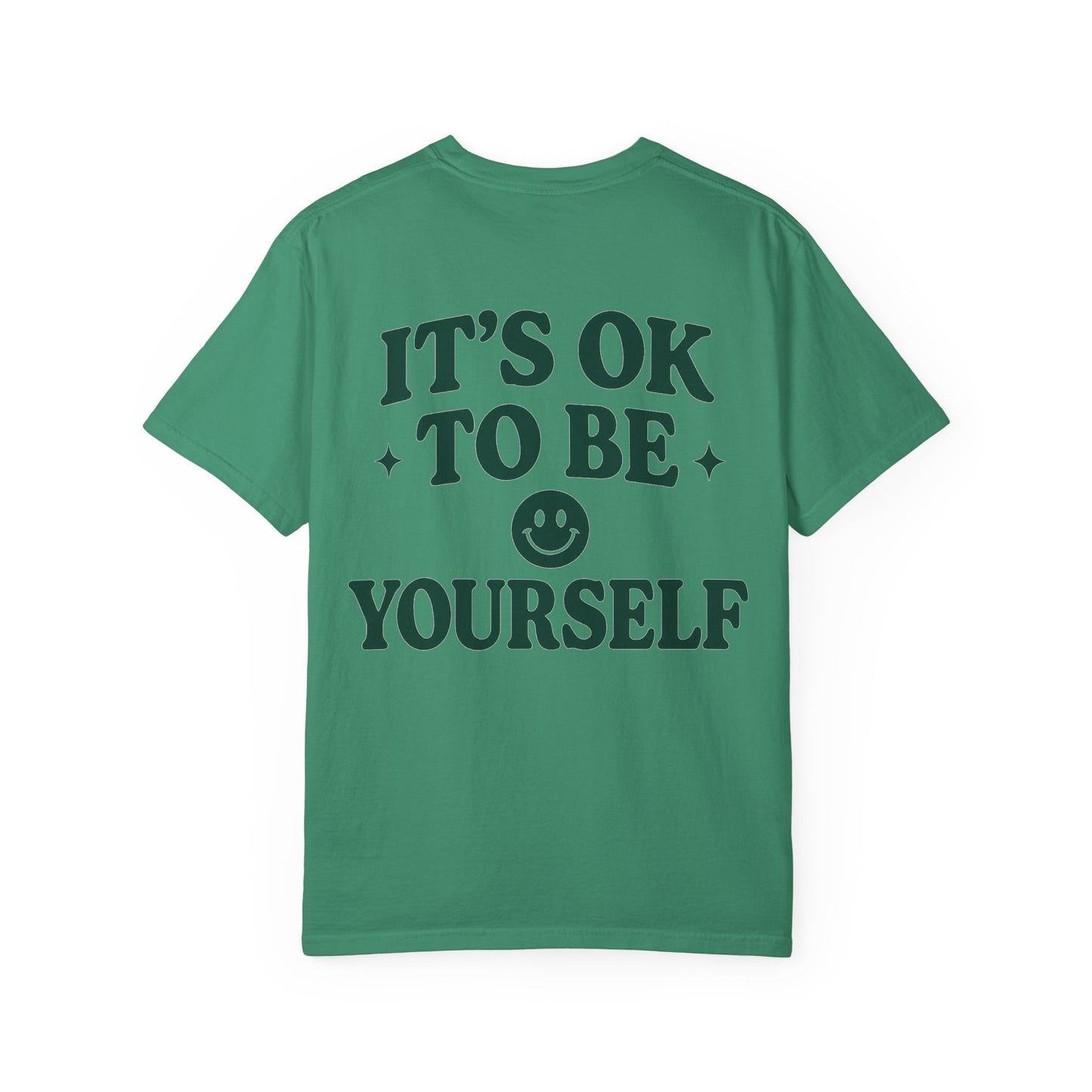 It's OK to Be Yourself- Unisex Gym T-Shirt