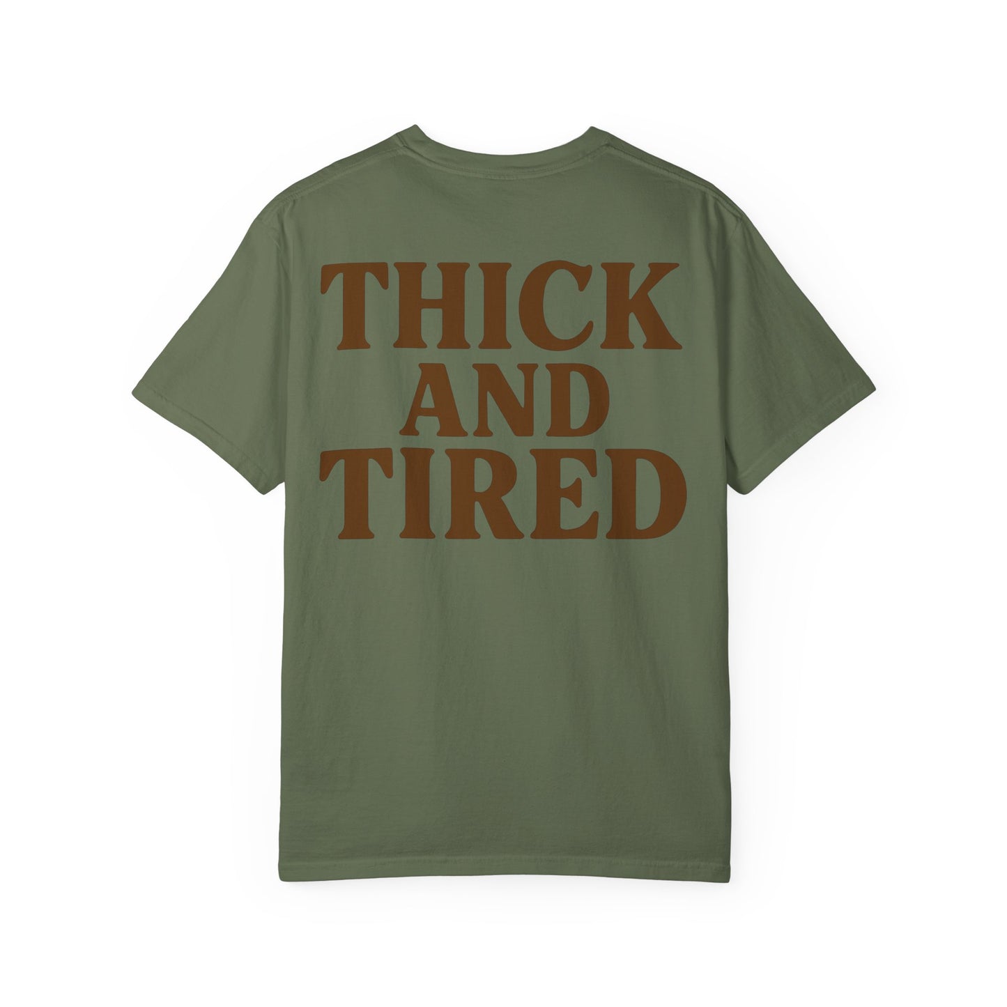 Thick and Tired- Unisex Gym T-Shirt