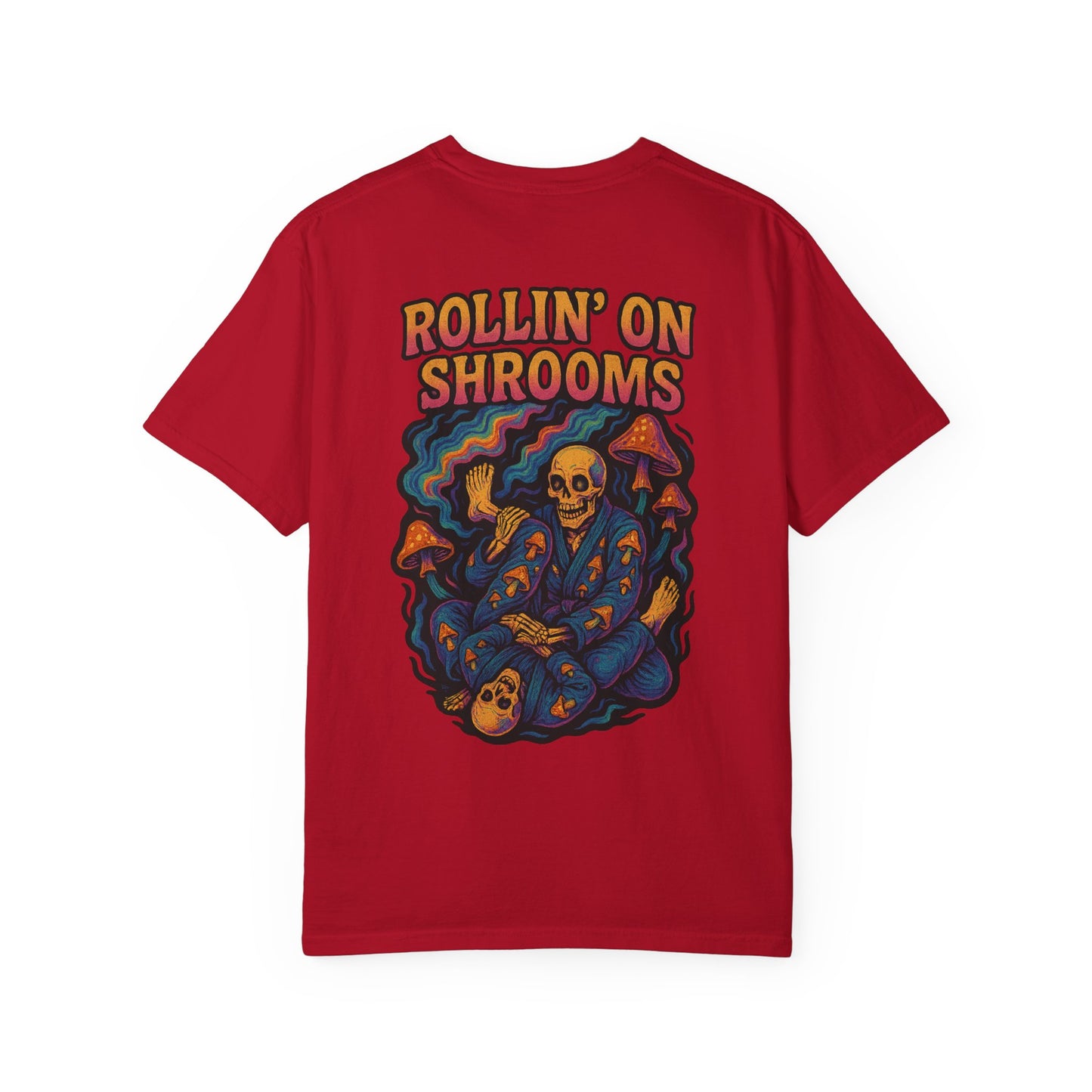 Rollin' on Shrooms- Unisex Gym T-Shirt