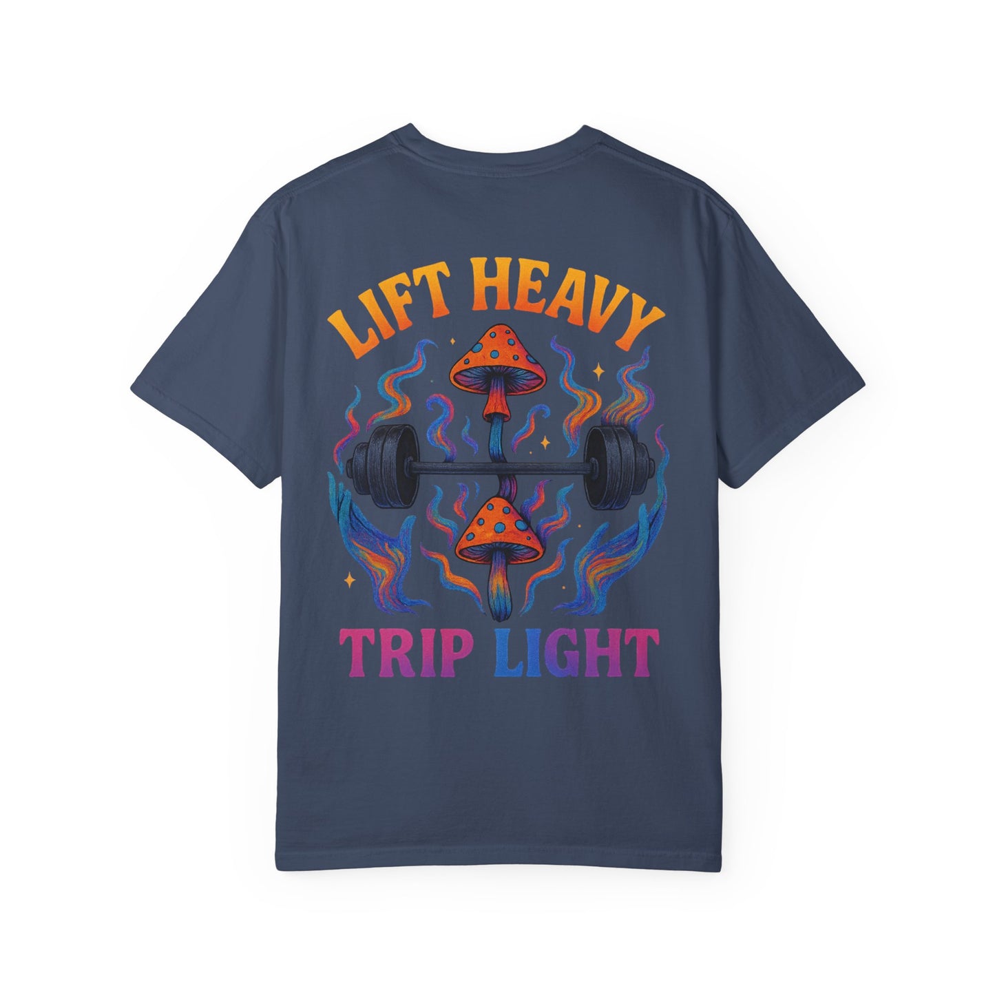 Lift Heavy Trip Light- Unisex Gym T-Shirt