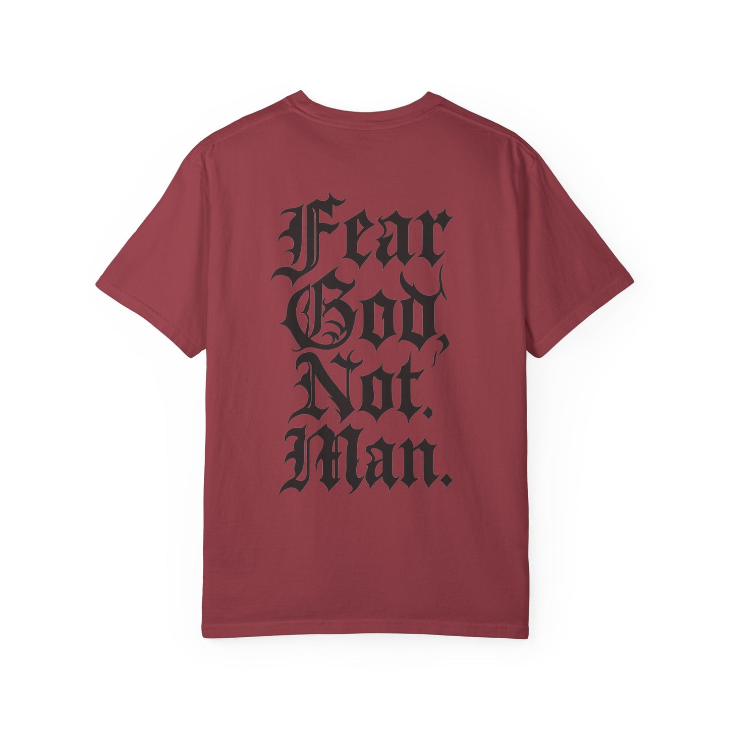 Fear God Not Man- Unisex Gym T-Shirt