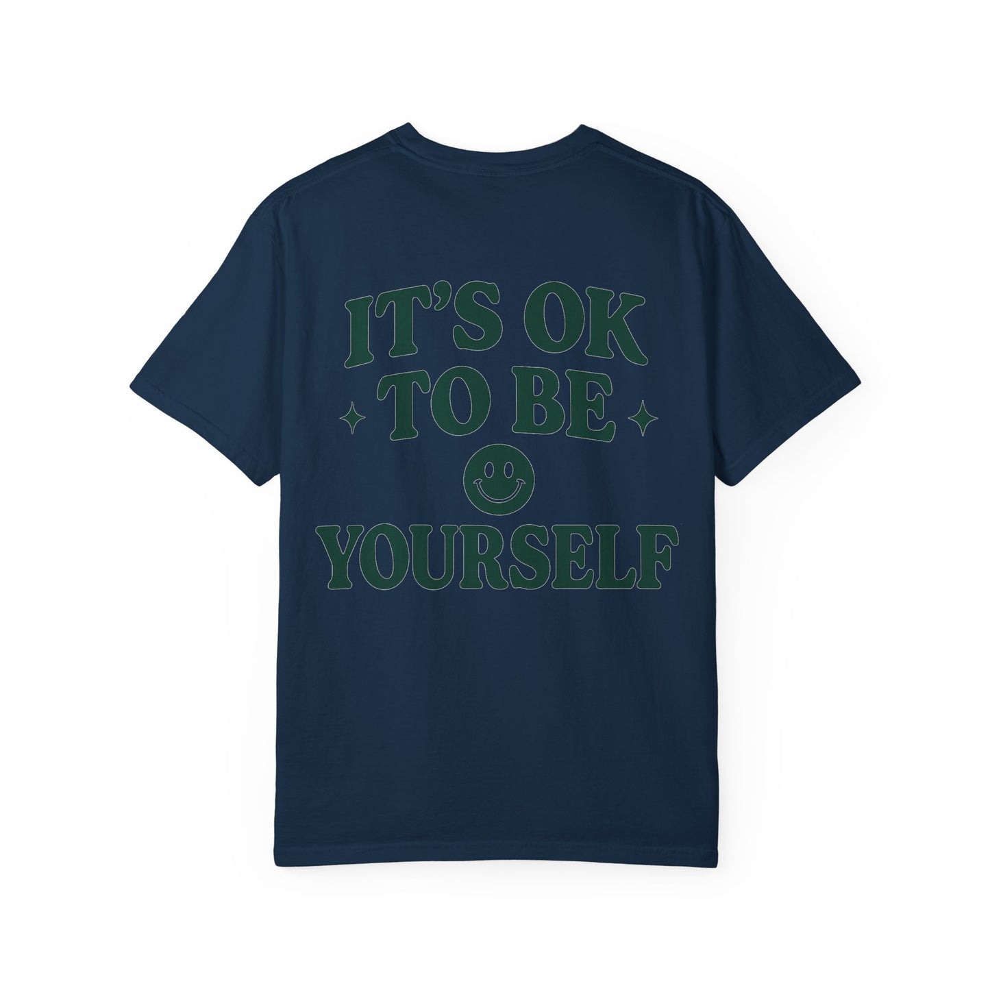 It's OK to Be Yourself- Unisex Gym T-Shirt