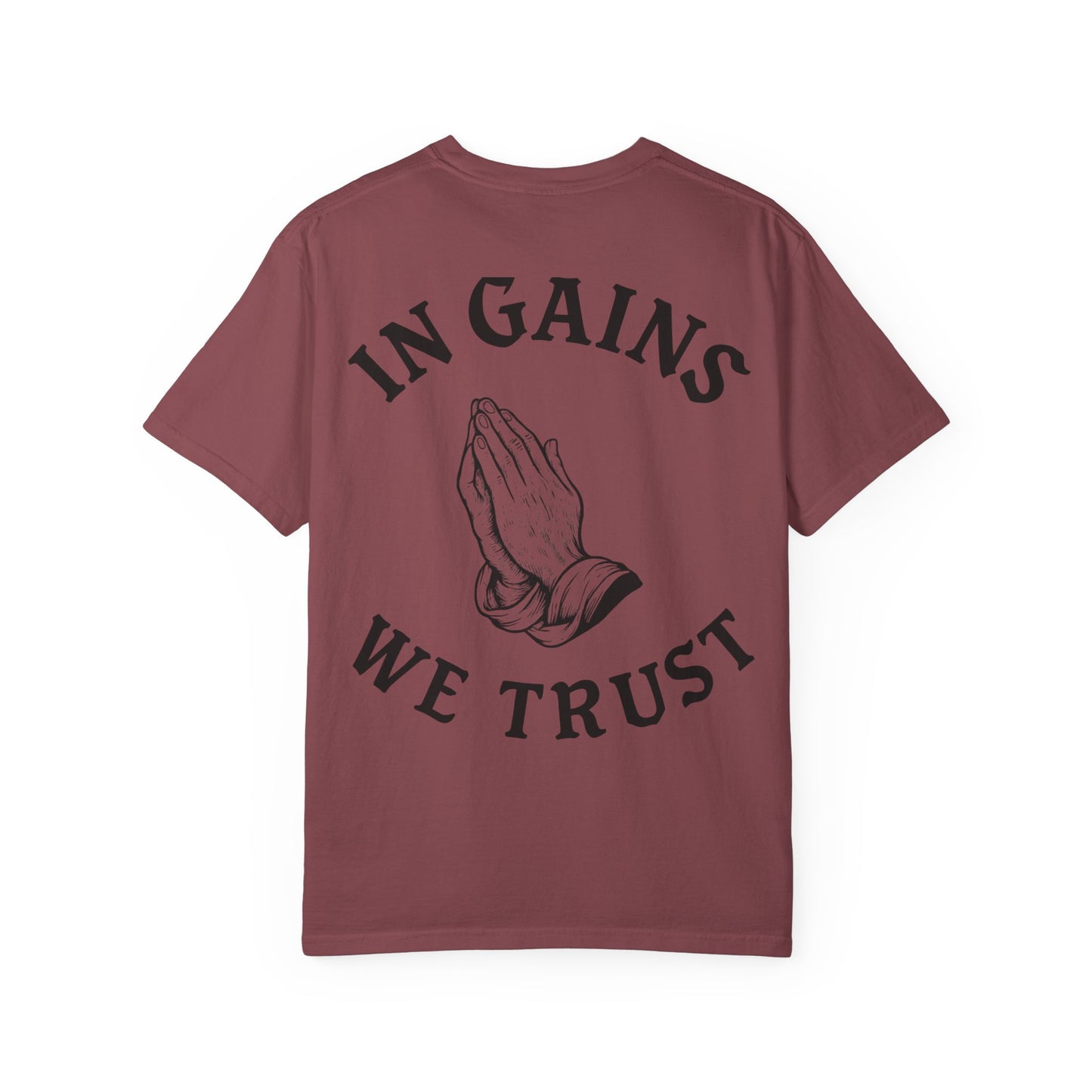 In Gains We Trust- Unisex Gym T-Shirt