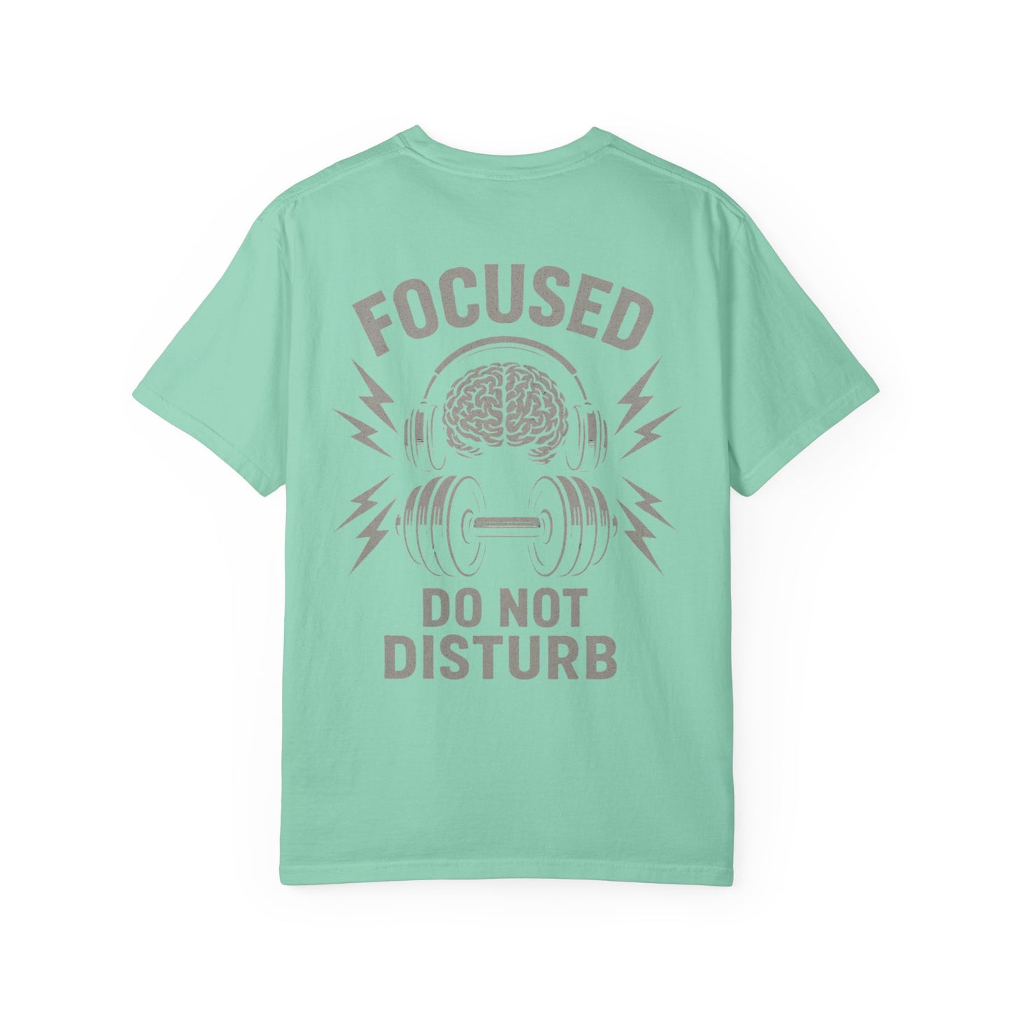 Focused Do Not Disturb- Unisex Gym T-Shirt