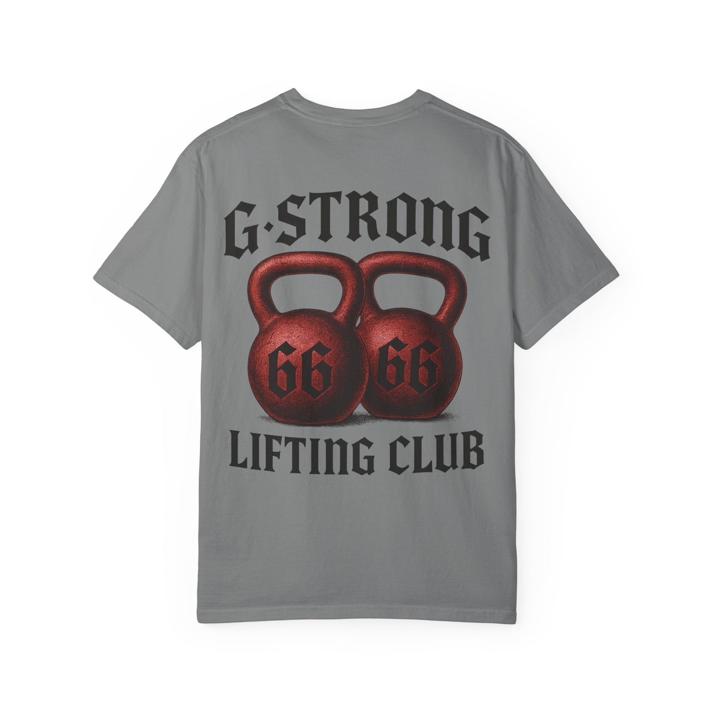 G Strong Lifting Club- Unisex Gym T-Shirt