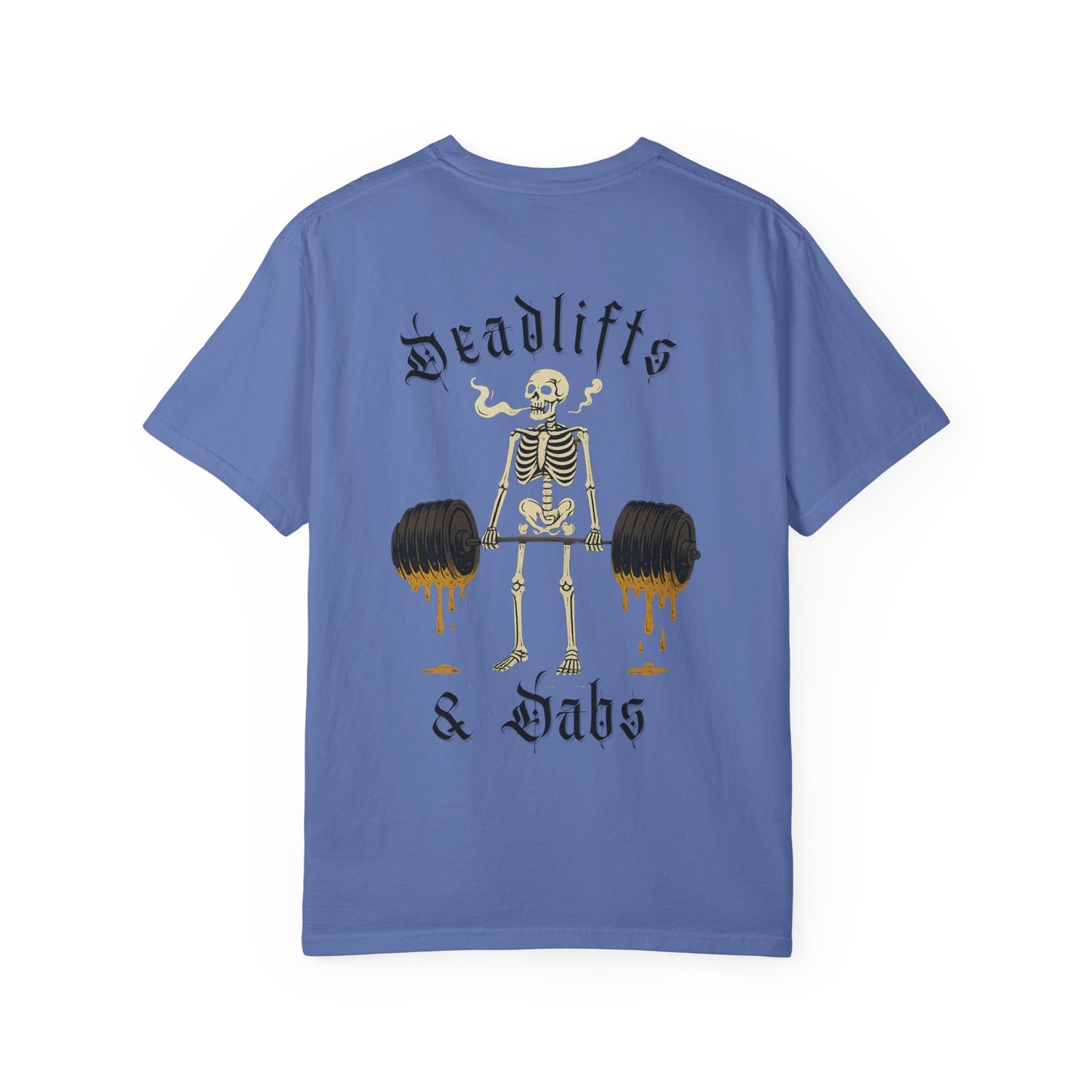 Deadlifts & Dabs- Unisex Gym T-Shirt