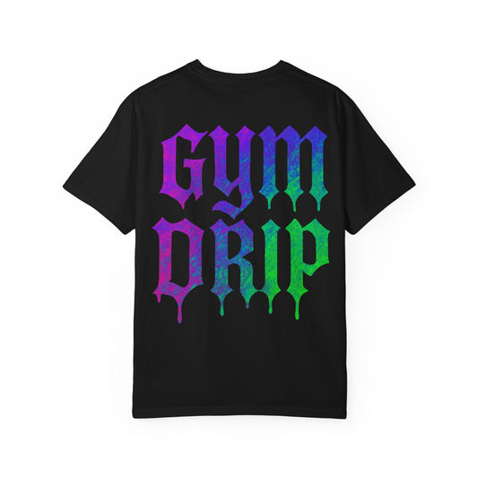Gym Drip- Unisex Gym T-Shirt