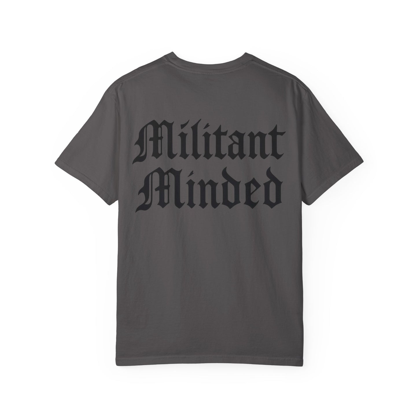 Militant Minded- Unisex Gym T-Shirt