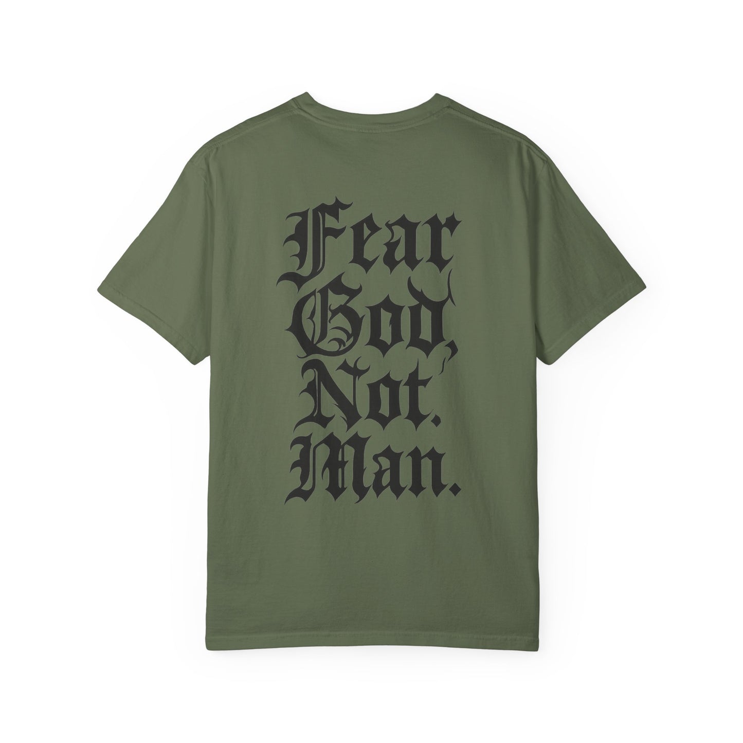 Fear God Not Man- Unisex Gym T-Shirt