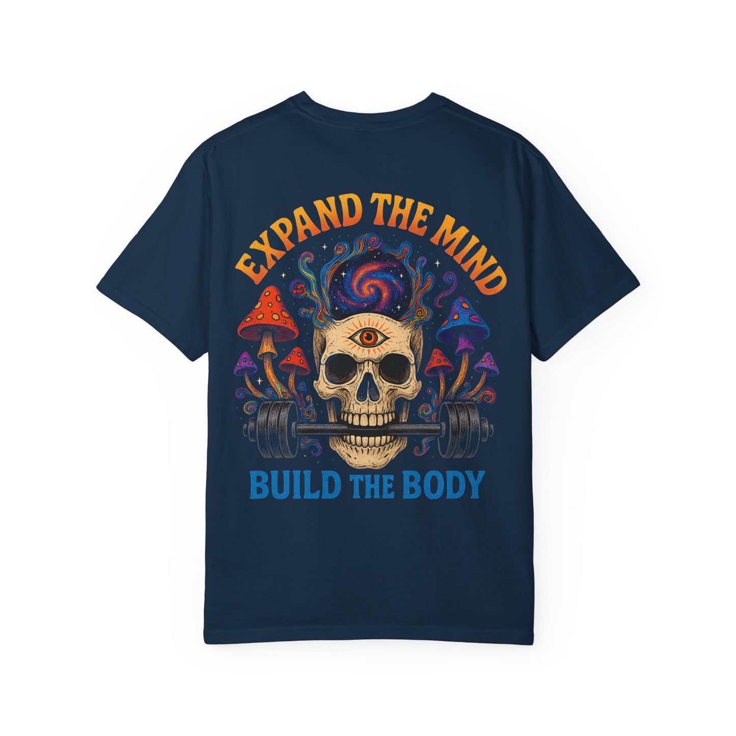 Expand The Mind- Unisex Gym T-Shirt