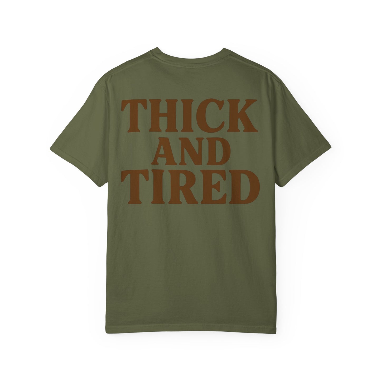 Thick and Tired- Unisex Gym T-Shirt