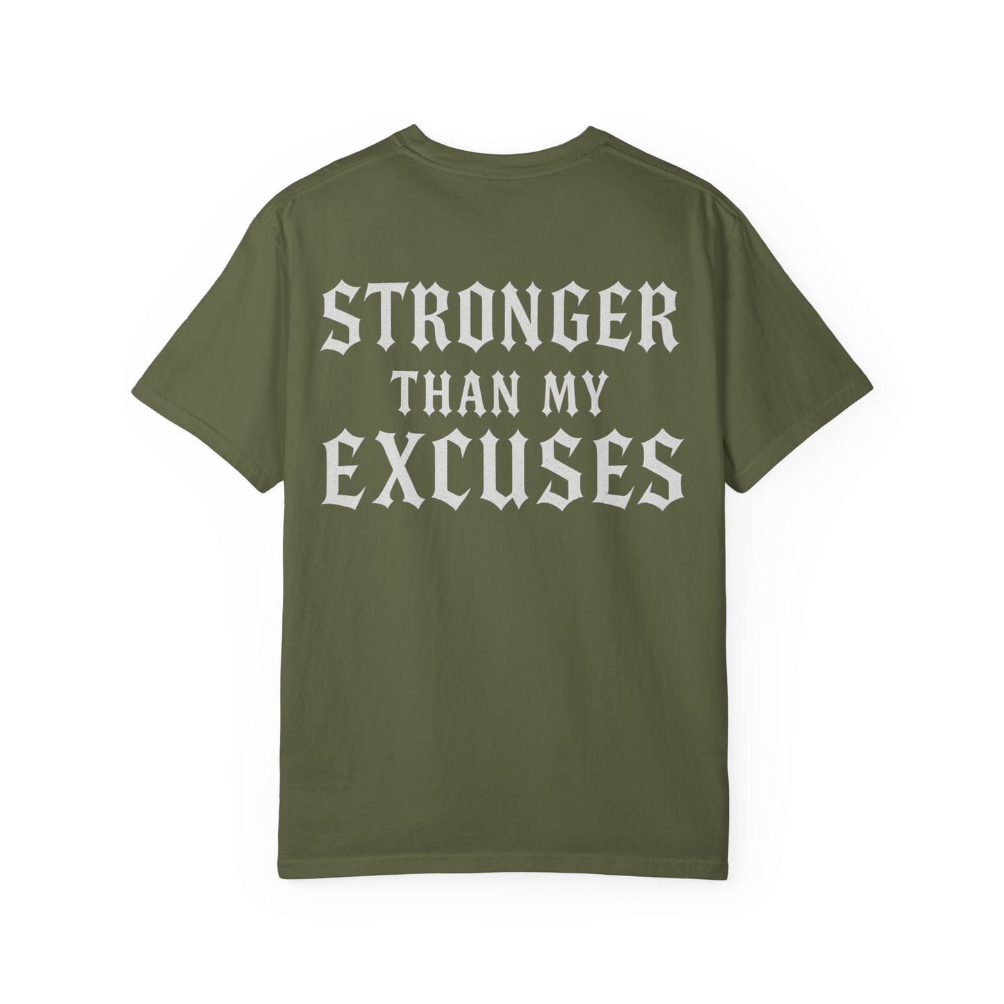 Stronger Than My Excuses- Unisex Gym T-Shirt
