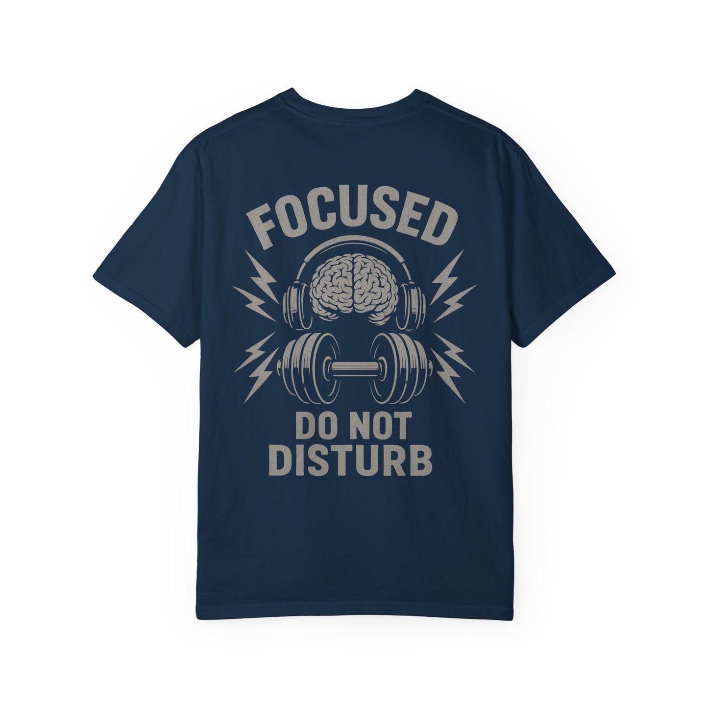 Focused Do Not Disturb- Unisex Gym T-Shirt