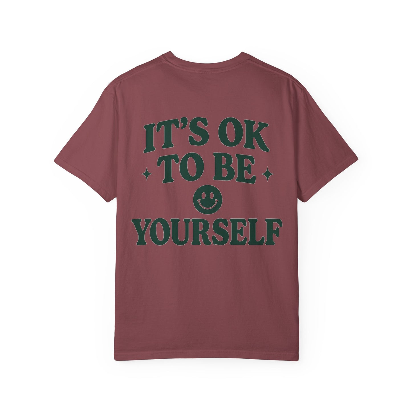 It's OK to Be Yourself- Unisex Gym T-Shirt