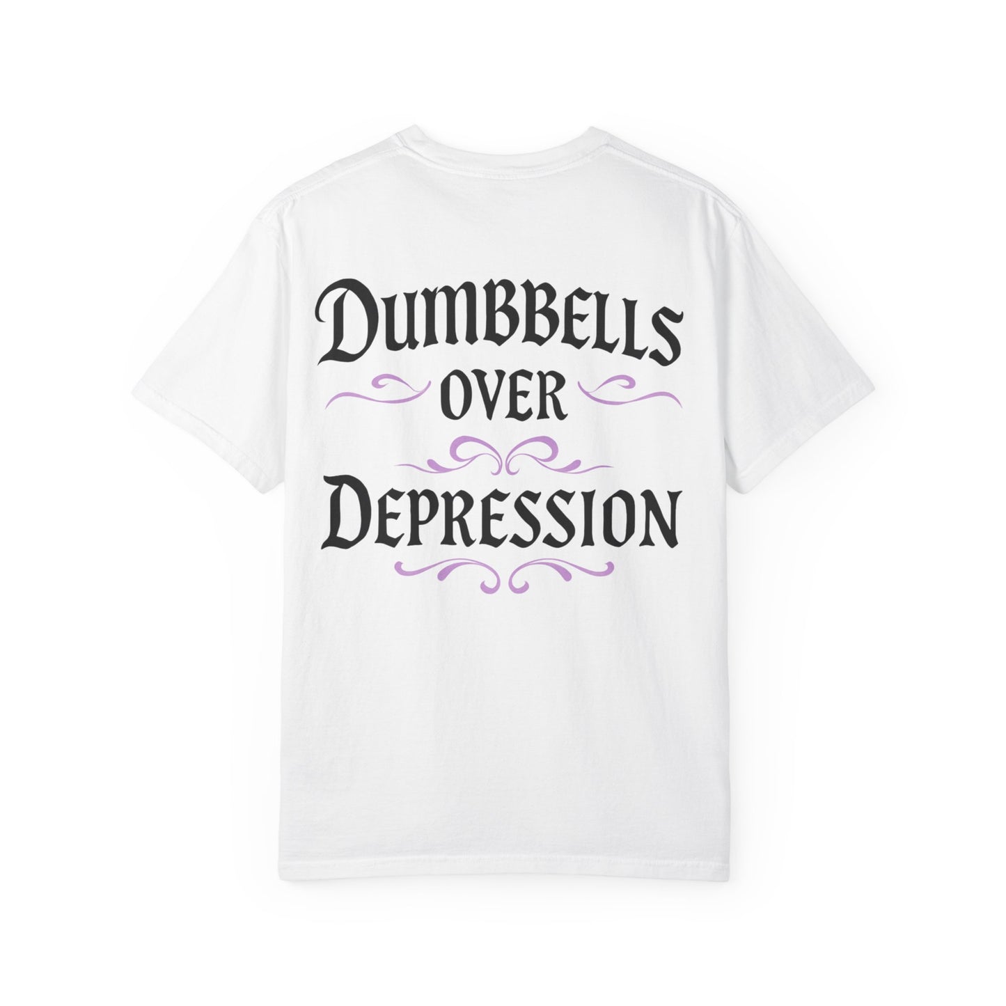 Dumbbells Over Depression- Unisex Gym T-Shirt