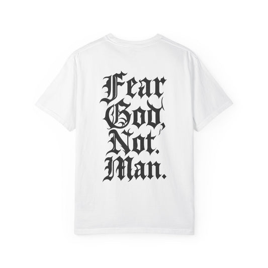 Fear God Not Man- Unisex Gym T-Shirt