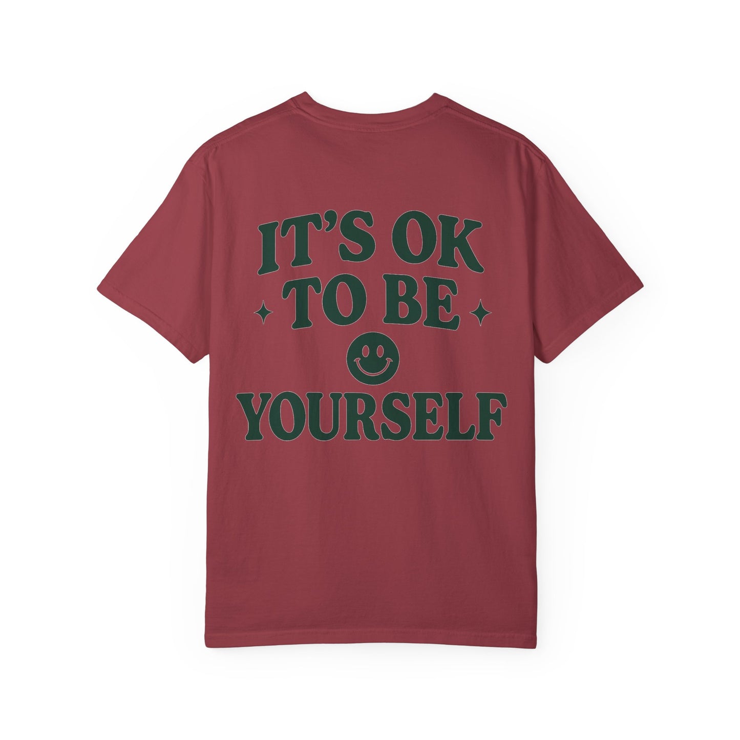 It's OK to Be Yourself- Unisex Gym T-Shirt
