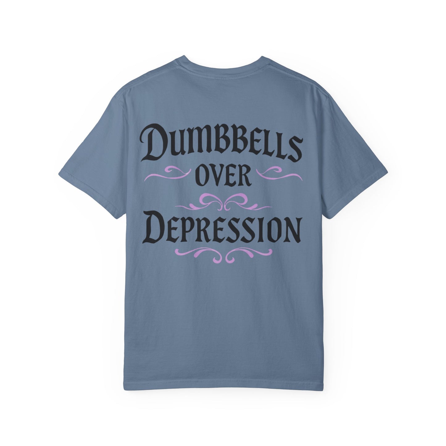 Dumbbells Over Depression- Unisex Gym T-Shirt