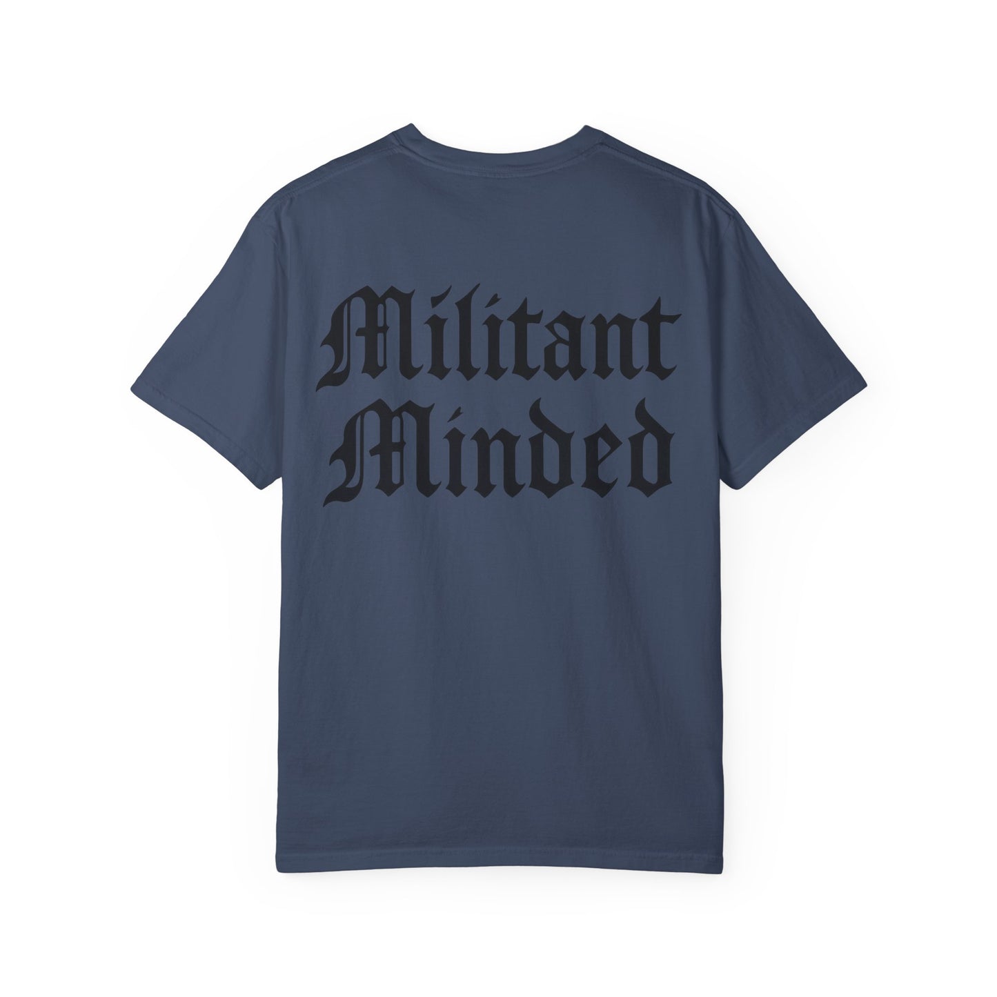 Militant Minded- Unisex Gym T-Shirt