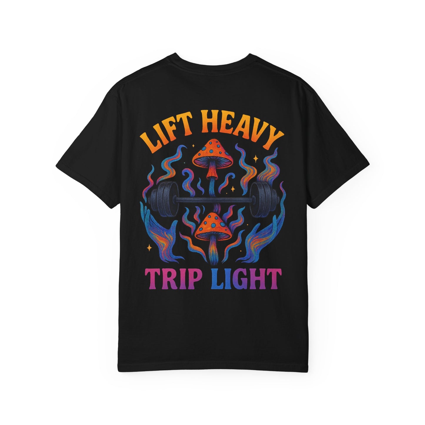Lift Heavy Trip Light- Unisex Gym T-Shirt