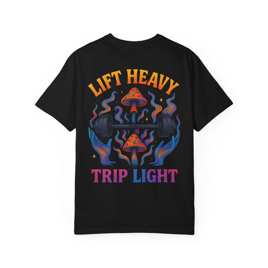 Lift Heavy Trip Light- Unisex Gym T-Shirt