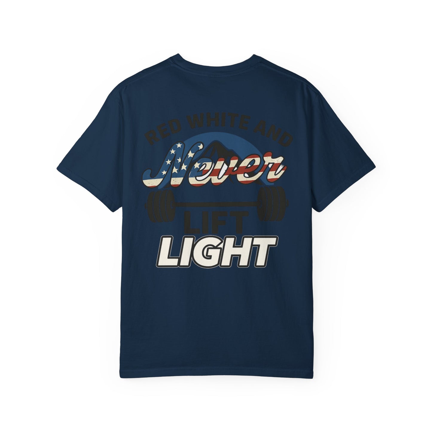 Red, White Never Lift Light- Unisex Gym T-shirt