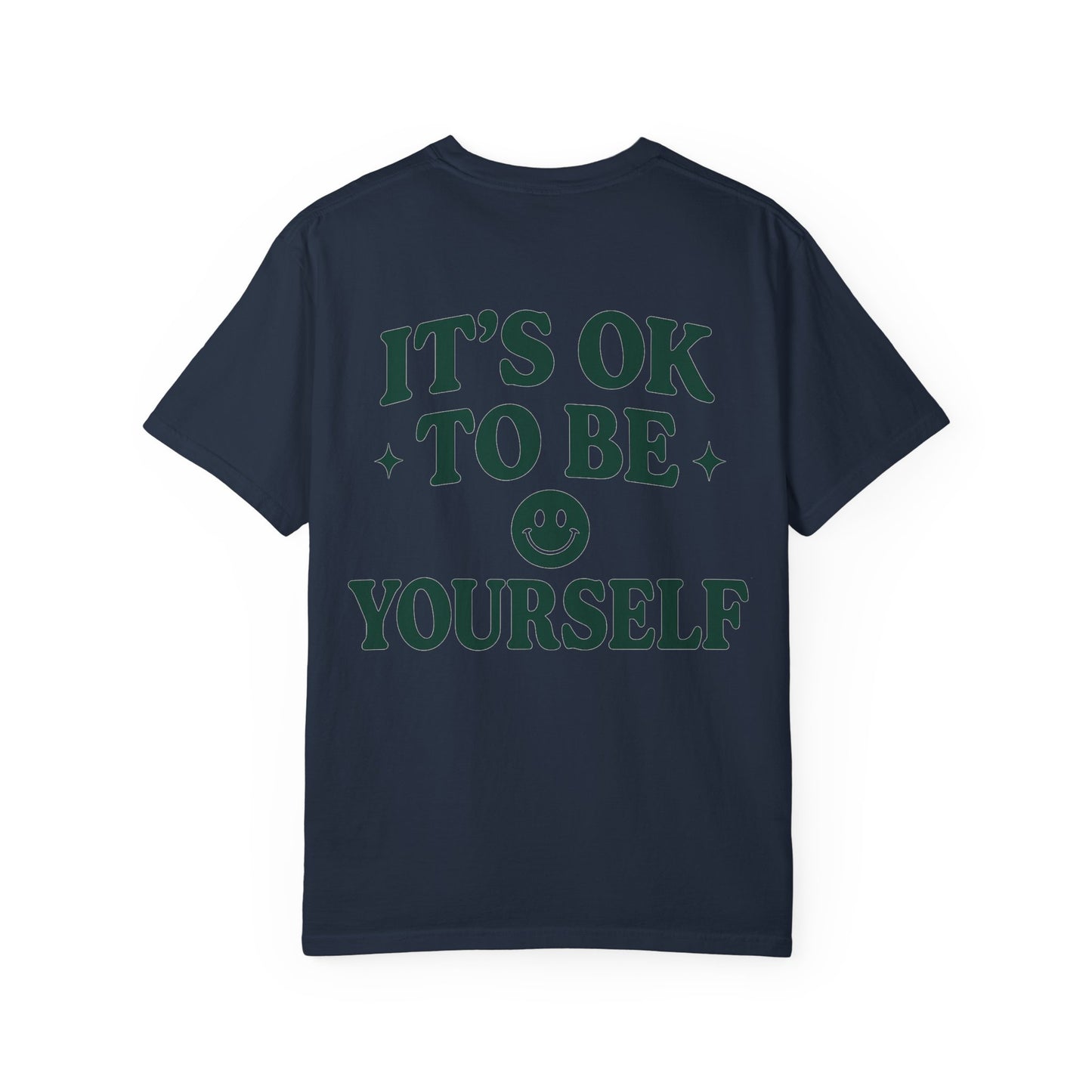 It's OK to Be Yourself- Unisex Gym T-Shirt