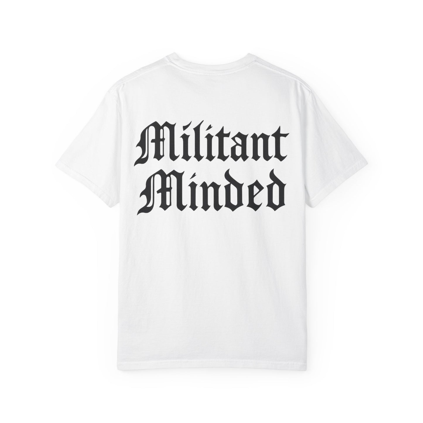 Militant Minded- Unisex Gym T-Shirt