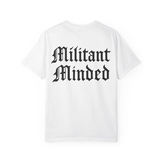 Militant Minded- Unisex Gym T-Shirt