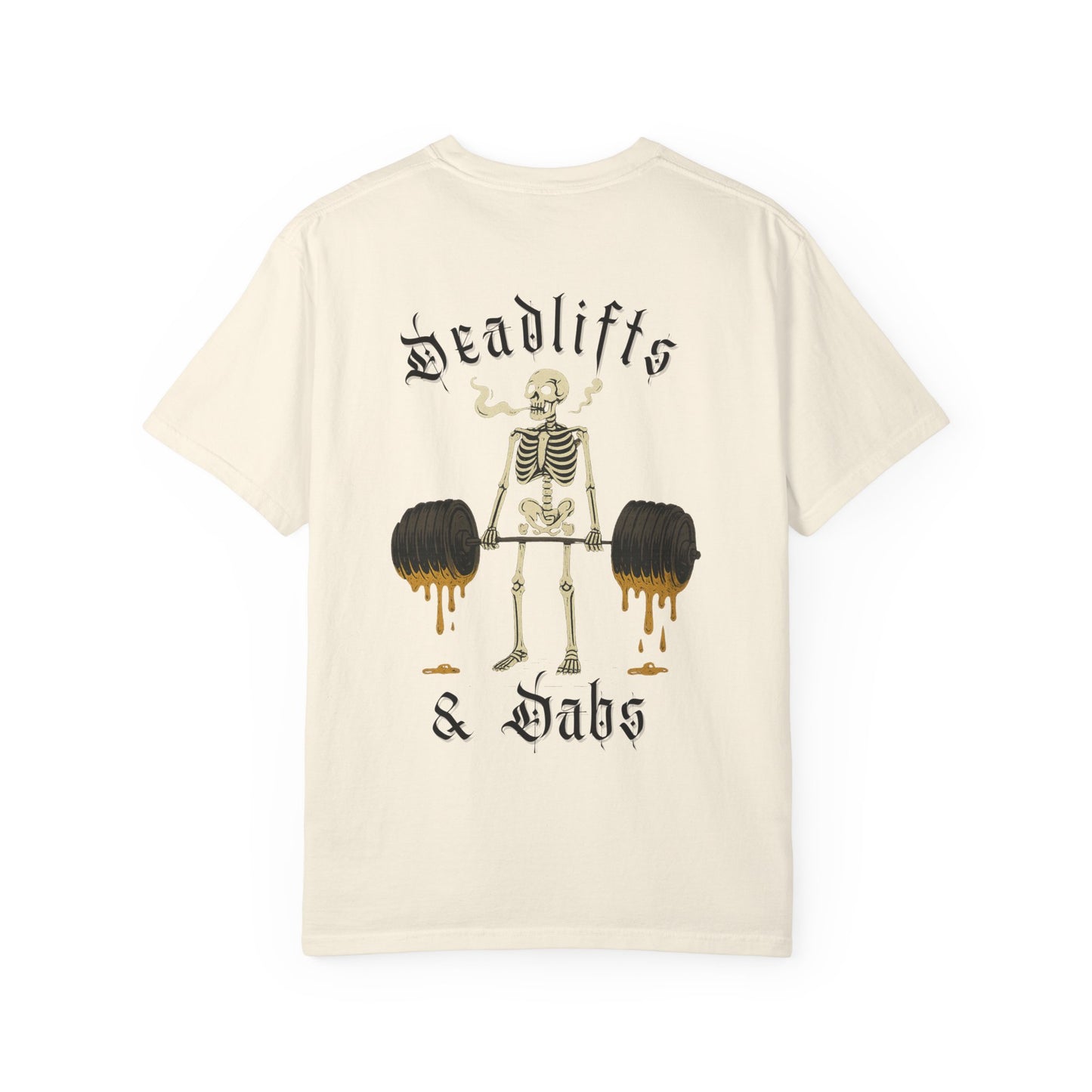 Deadlifts & Dabs- Unisex Gym T-Shirt