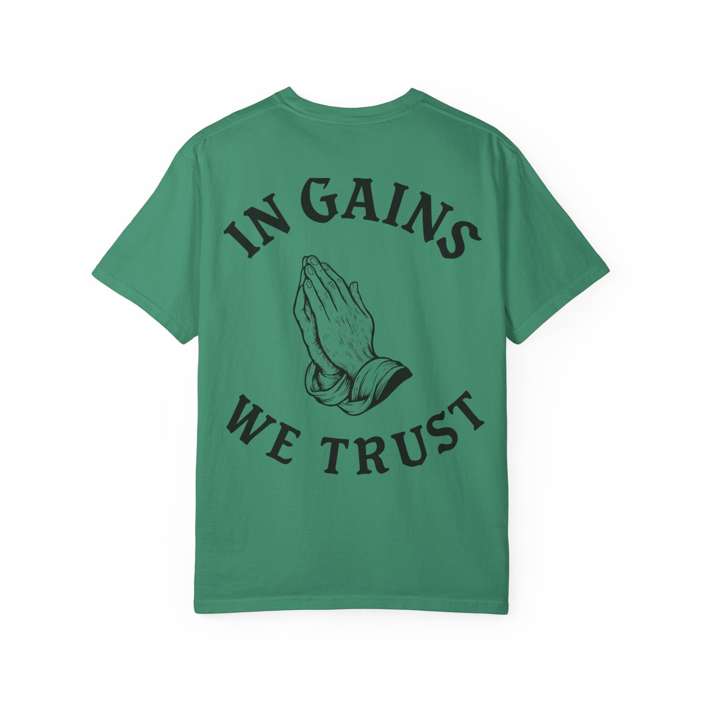 In Gains We Trust- Unisex Gym T-Shirt