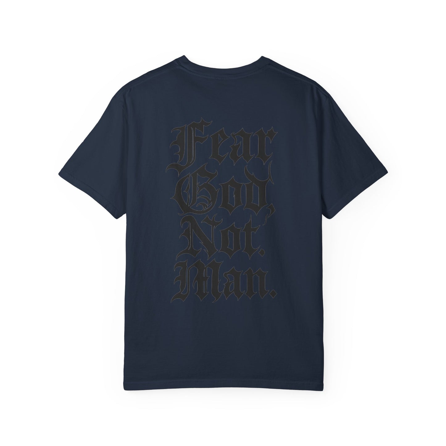 Fear God Not Man- Unisex Gym T-Shirt