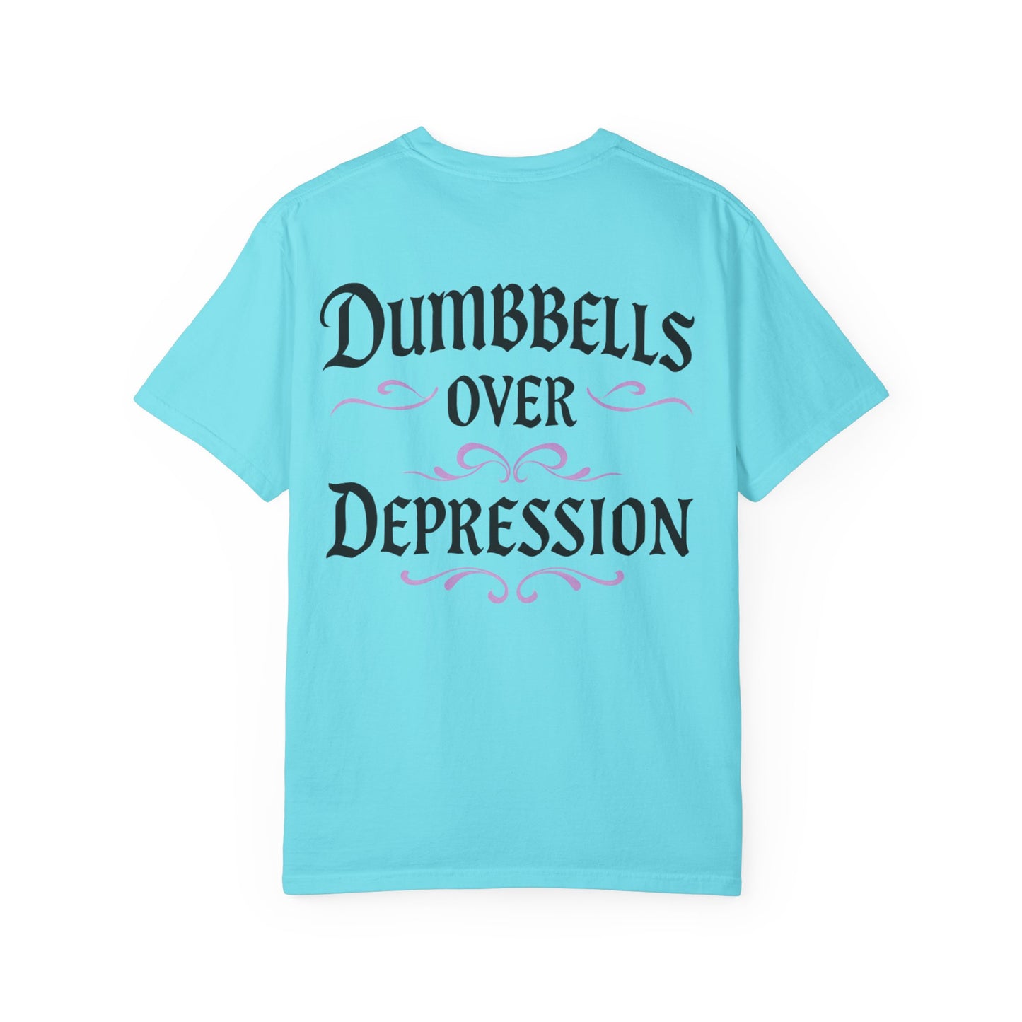 Dumbbells Over Depression- Unisex Gym T-Shirt