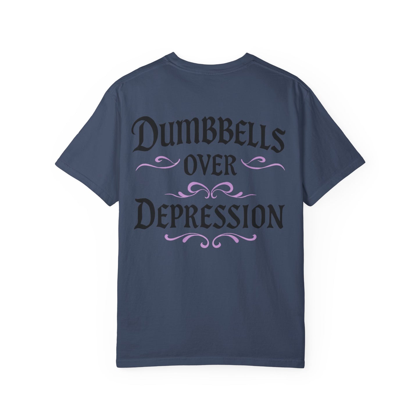 Dumbbells Over Depression- Unisex Gym T-Shirt